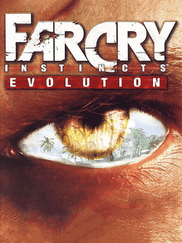 Far Cry Instincts: Evolution