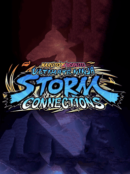 Naruto x Boruto: Ultimate Ninja Storm Connections