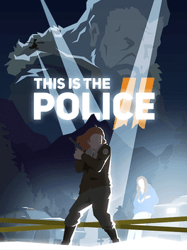 This Is the Police 2