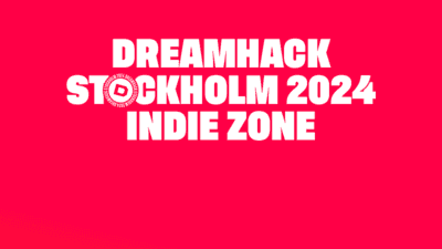 DreamHack Stockholm Indie Zone