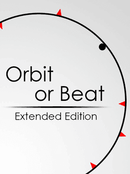 Orbit Or Beat Extended Edition