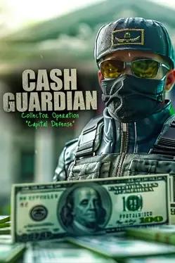 Cash Guardian: Collector Operation "Capital Defense"