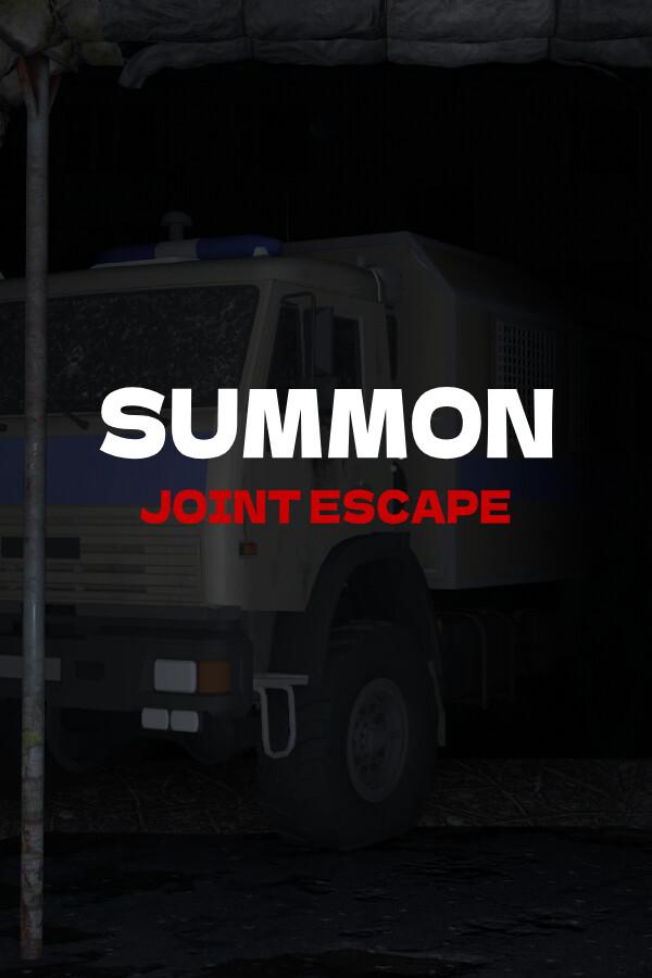 Summon: Joint escape