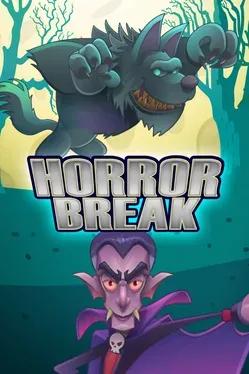 Horror Break