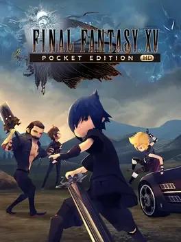 Final Fantasy XV: Pocket Edition HD