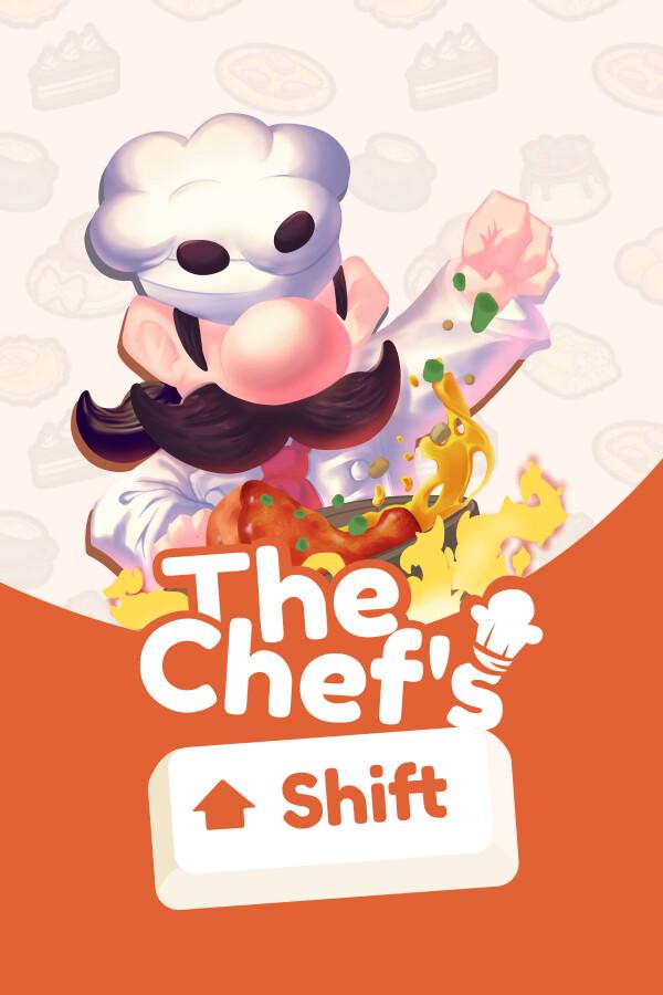 The Chef's Shift