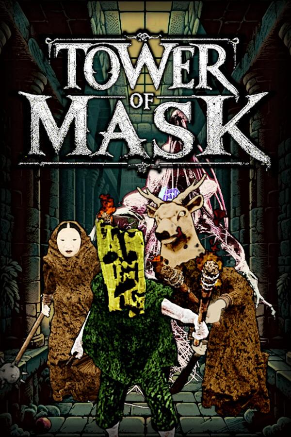 Tower of Mask