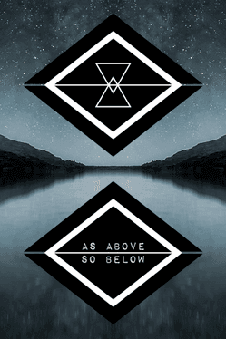 AS ABOVE SO BELOW