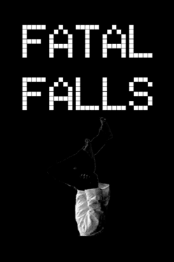 Fatal Falls