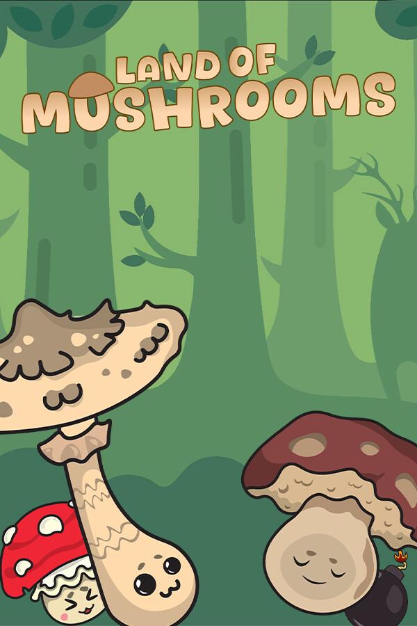 Land of Mushrooms