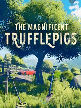 The Magnificent Trufflepigs