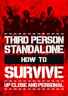 How To Survive: Third Person Standalone