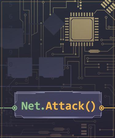 Net.Attack()