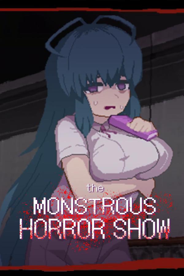 The Monstrous Horror Show