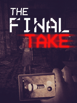 The Final Take