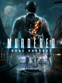 Murdered: Soul Suspect