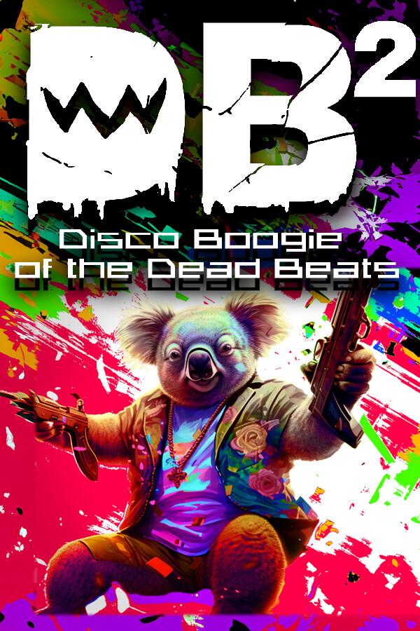 DB²: Disco Boogie of the Dead Beats