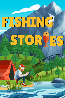 Fishing Stories