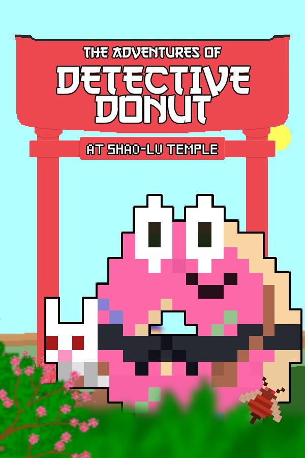 The Adventures of Detective Donut at Shao-Lu Temple