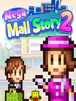 Mega Mall Story 2