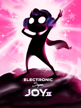 Electronic Super Joy 2