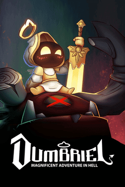 Dumbriel: Magnificent Adventure in Hell