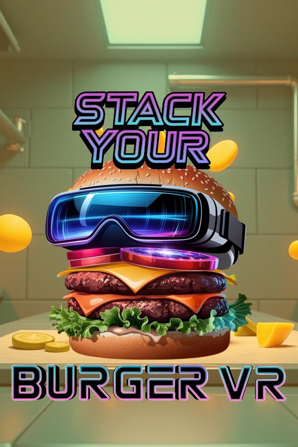 Stack Your Burger VR