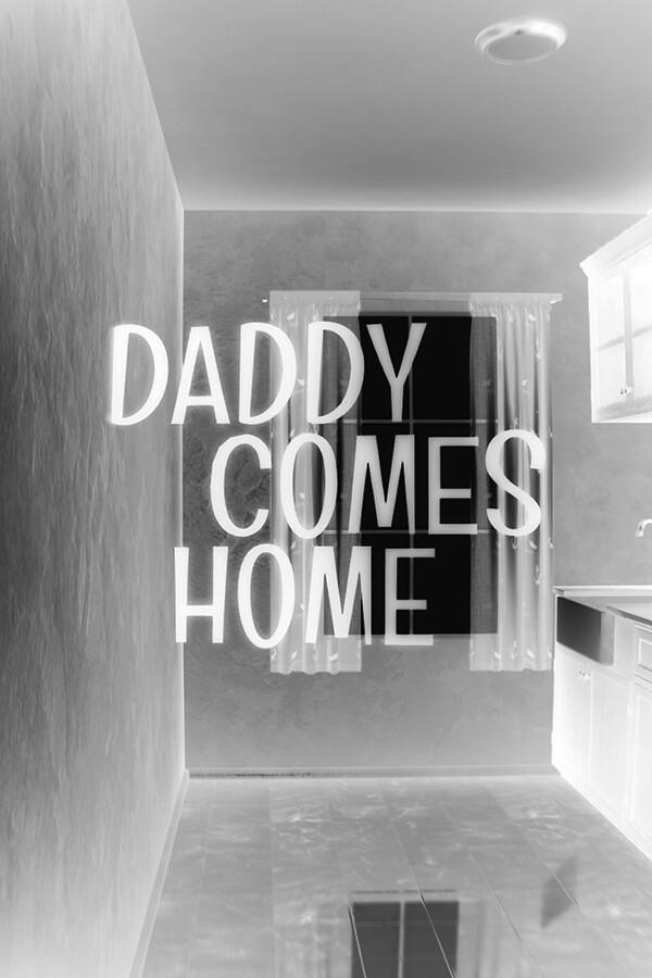 Daddy Comes Home