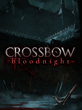 Crossbow: Bloodnight