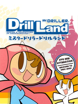 Mr. Driller Drill Land (2002)