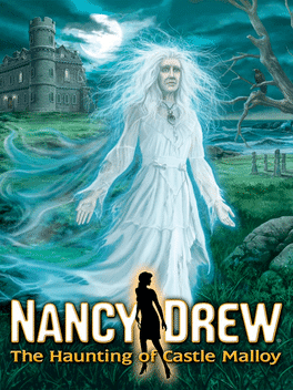 Nancy Drew: The Haunting of Castle Malloy