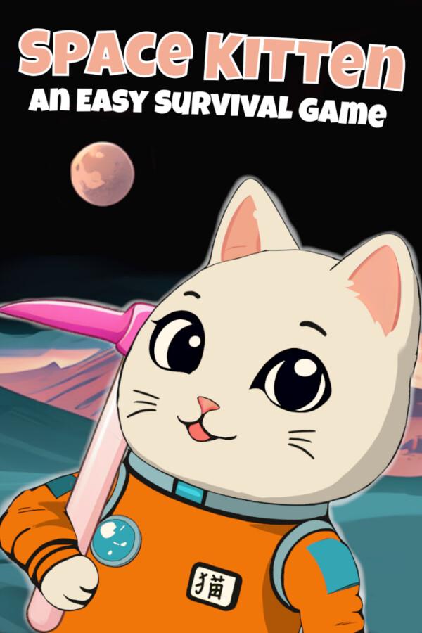 Space Kitten: An Easy Survival Game