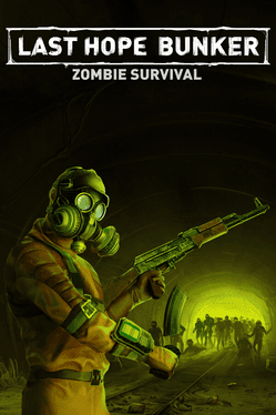 Last Hope Bunker: Zombie Survival