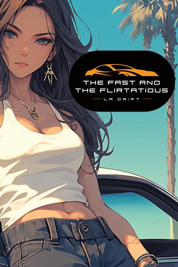 The Fast and the Flirtatious: LA Drift