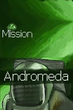 Mission Andromeda