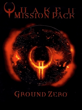 Quake II Mission Pack: Ground Zero