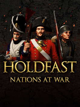 Holdfast: Nations At War