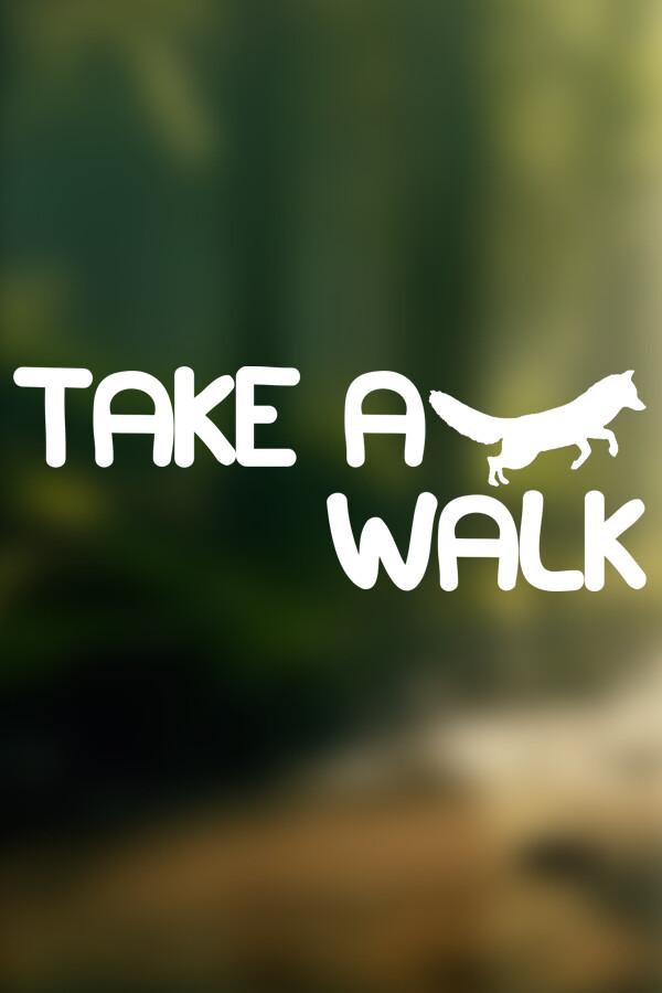 Take a Walk