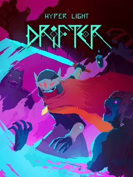 Hyper Light Drifter