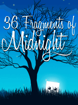 36 Fragments of Midnight