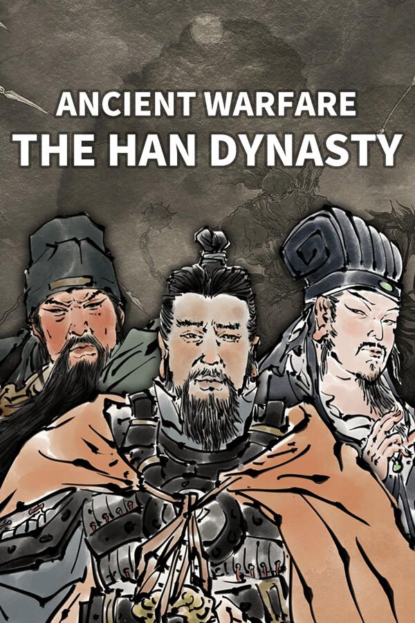 Ancient Warfare: The Han Dynasty