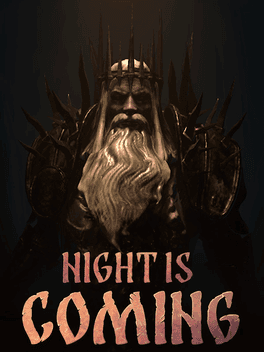 Night is Coming