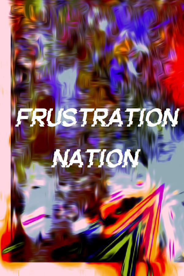 Frustration Nation