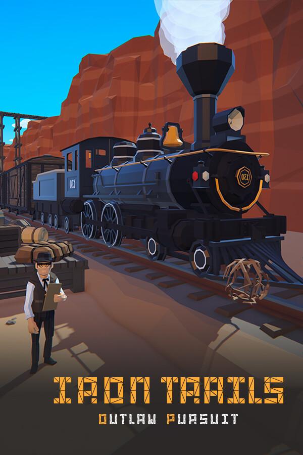 Iron Trails: Outlaw Pursuit