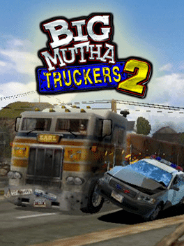 Big Mutha Truckers 2