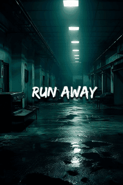 Run Away