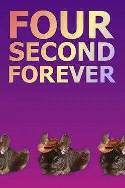 Four Second Forever