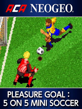 ACA Neo Geo: Pleasure Goal: 5 on 5 Mini Soccer