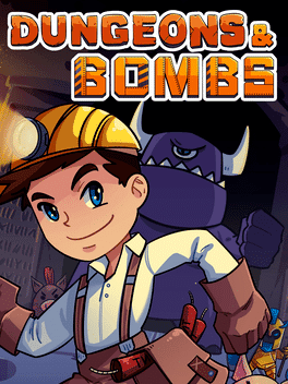 Dungeons & Bombs