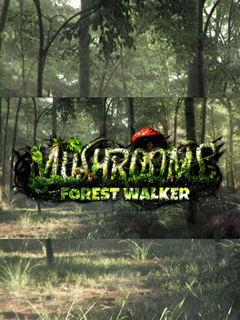 Mushrooms: Forest Walker